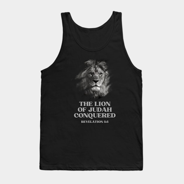 The Lion of Judah has Conquered Tank Top by ChristianLifeApparel